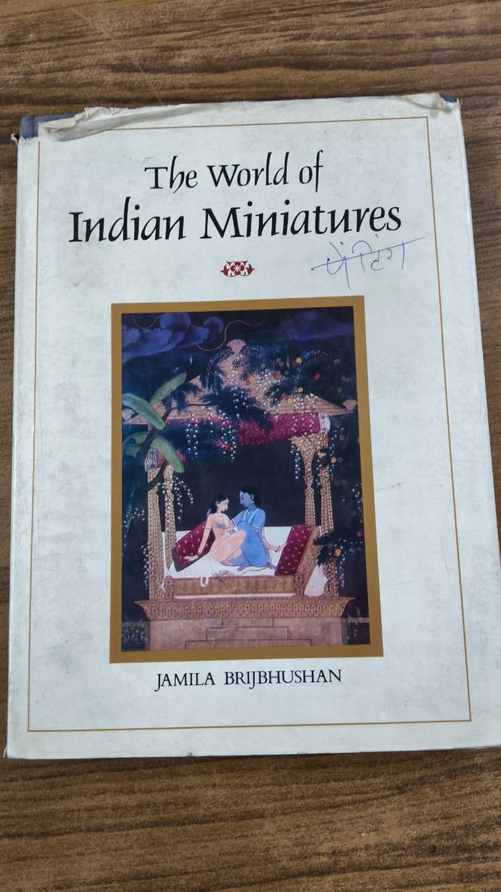The World Of Indian Miniatures